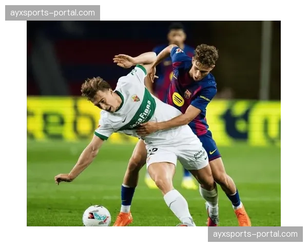 保级关键战：埃尔切对阵西班牙人，两队场均跑动数据均位列联赛下游