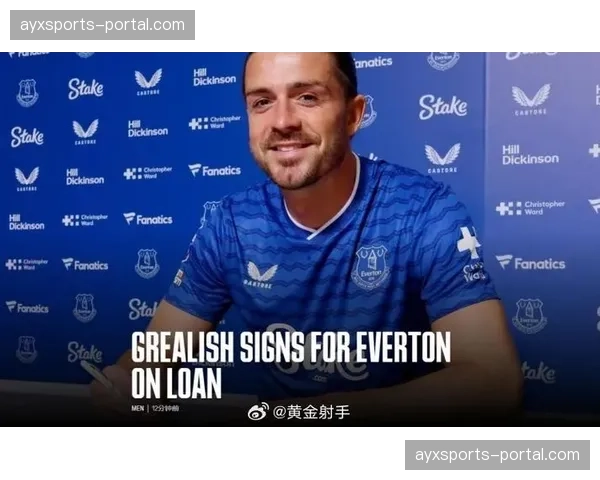 埃弗顿有意买断租借边锋格拉利什，转会费谈判仍在进行中